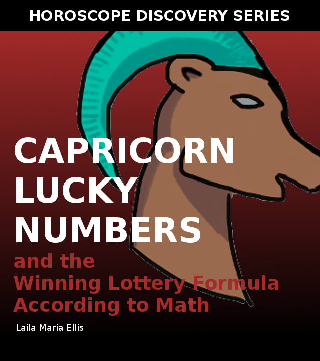 Capricorn lucky numbers and the winning lotto formula according to mathematics