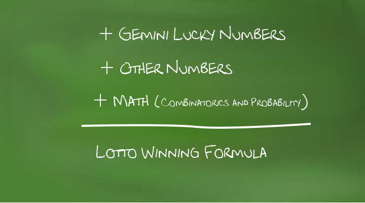 Gemini Lucky Numbers + Other Numbers + Mathematics = Lotto Winning Formula